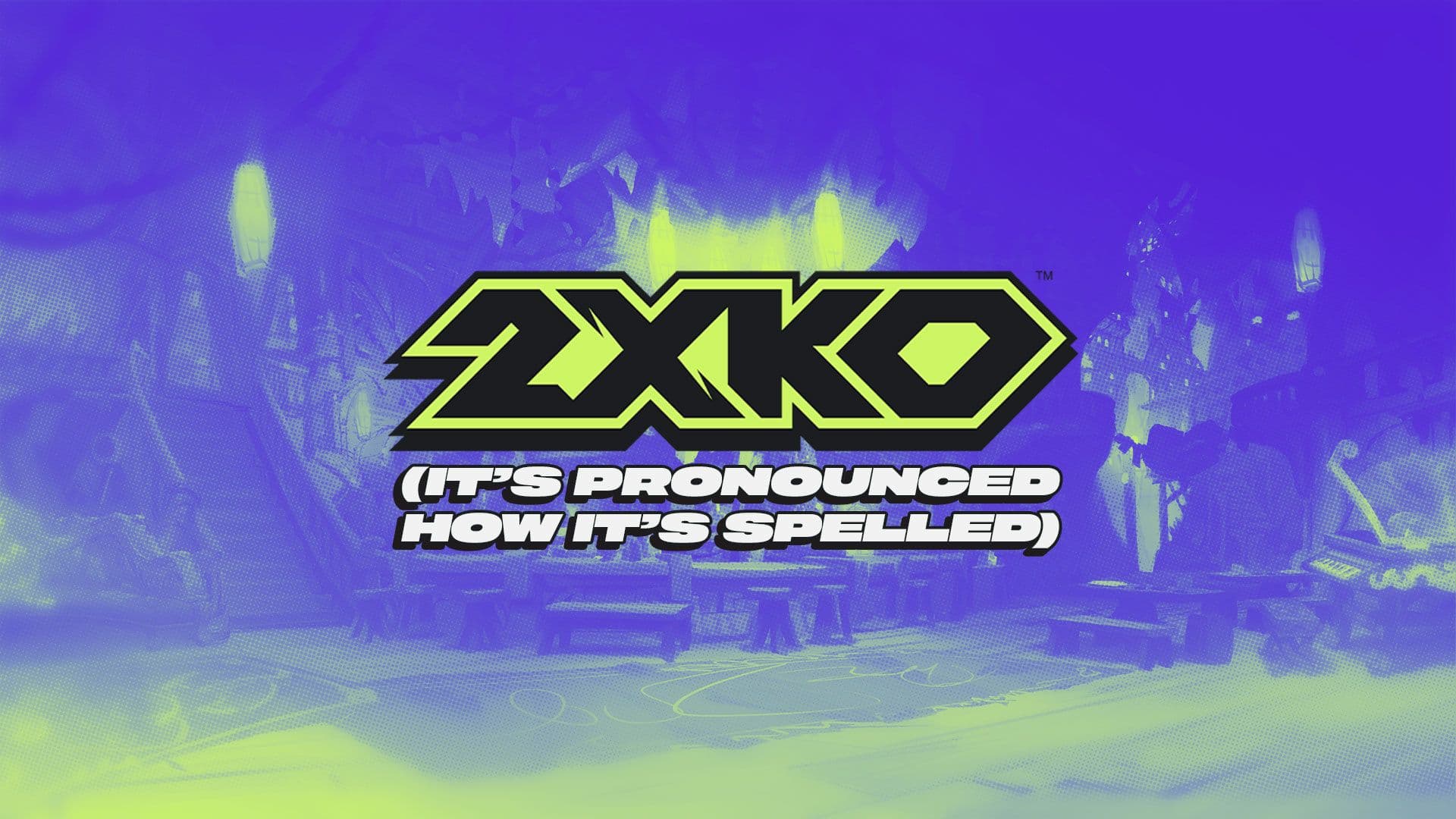 From Project L to 2XKO: Inside Riot's Bold Name for Its Upcoming Fighting Game